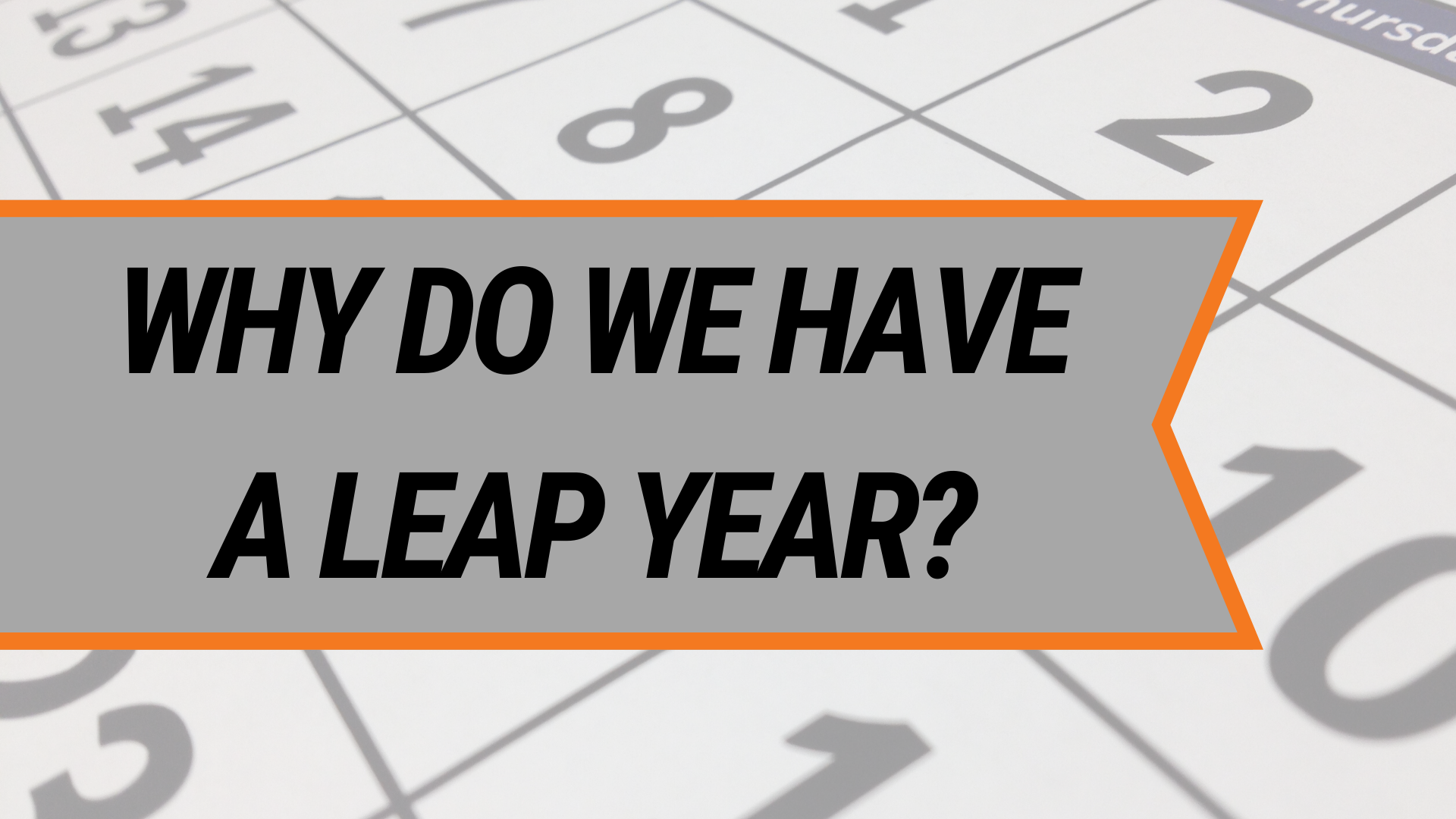 why-is-there-a-leap-day